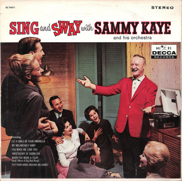 Sammy Kaye And His Orchestra - Sing And Sway With Sammy Kaye (LP, Album)