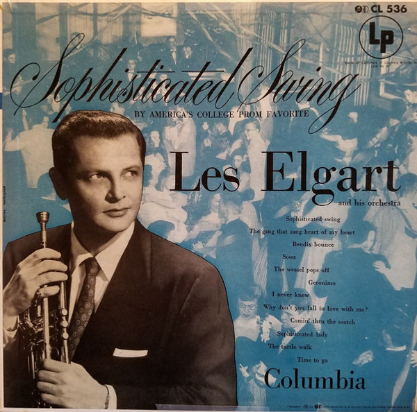 Les Elgart And His Orchestra - Sophisticated Swing (LP, Album, Mono)