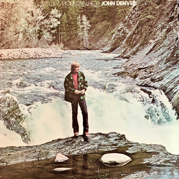 John Denver - Rocky Mountain High (LP, Album, RE, Gat)