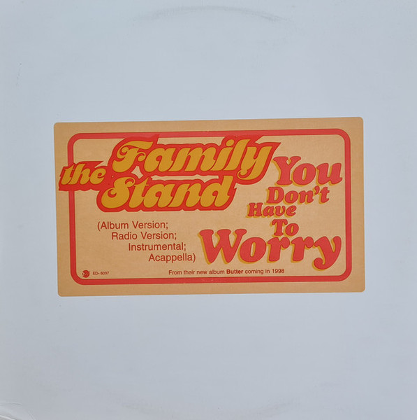 The Family Stand - You Don't Have To Worry (12", Promo)