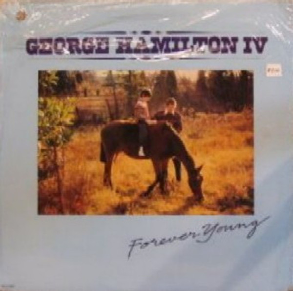 George Hamilton IV - Forever Young - MCA Records - MCA-3206 - LP 957805163