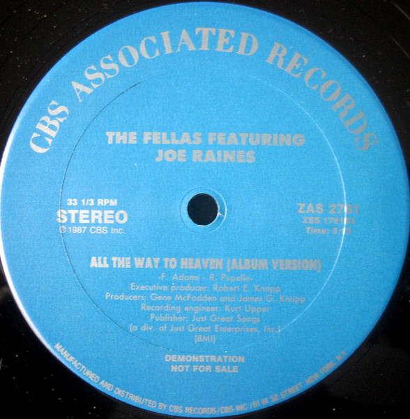 The Fellas (2) Featuring Joe Raines - All The Way To Heaven (12", Promo)