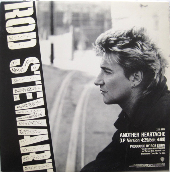 Rod Stewart - Another Heartache (12", Single, Promo)