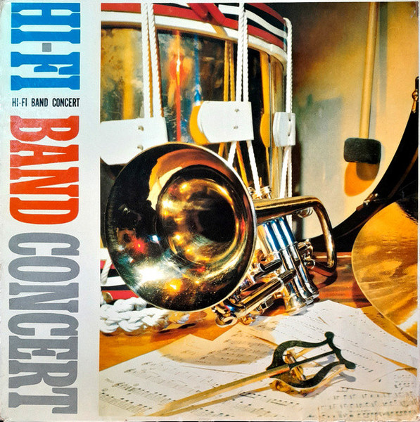 Pride Of The '48* - Hi-Fi Band Concert (LP, Mono)