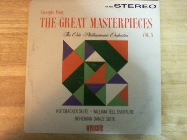 The Oslo Philharmonic Orchestra* - Excerpts From The Great Masterpieces Vol. 5 (LP, Album)
