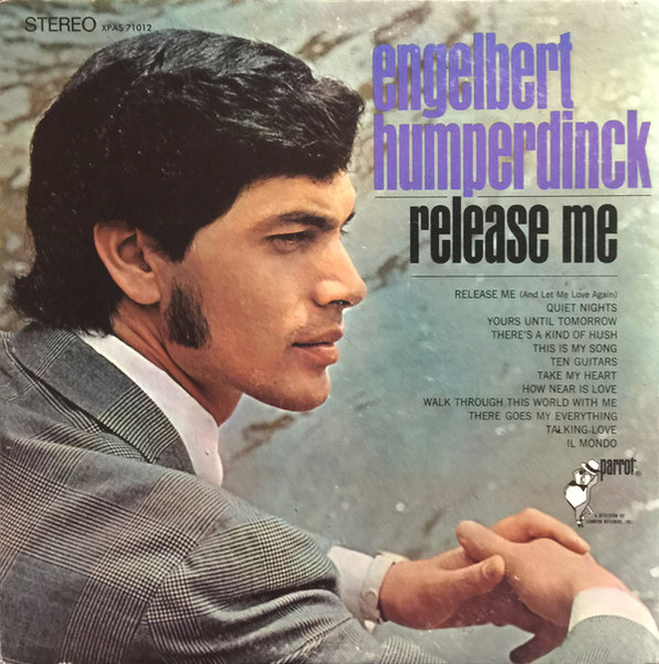 Engelbert Humperdinck - Release Me - Parrot - XPAS 71012 - LP, Album 960409048