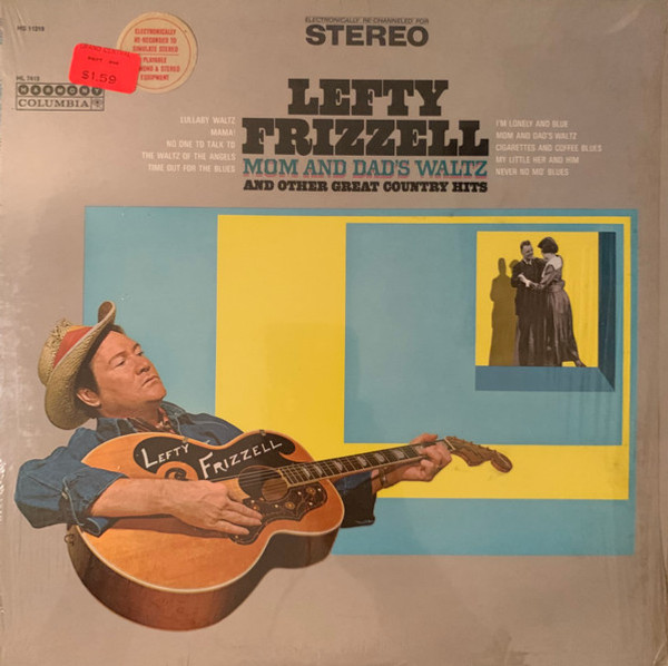 Lefty Frizzell - Mom And Dad's Waltz And Other Great Country Hits (LP, Comp)