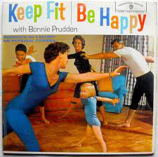 Bonnie Prudden - Keep Fit And Be Happy (LP, Album, RE, Gat)