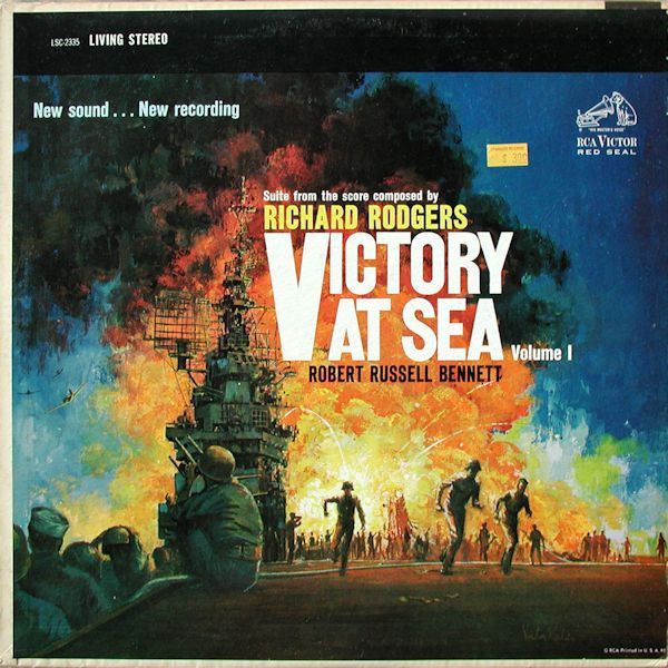 Richard Rodgers / Robert Russell Bennett / NBC Symphony Orchestra - Victory At Sea (LP, Album, RE)