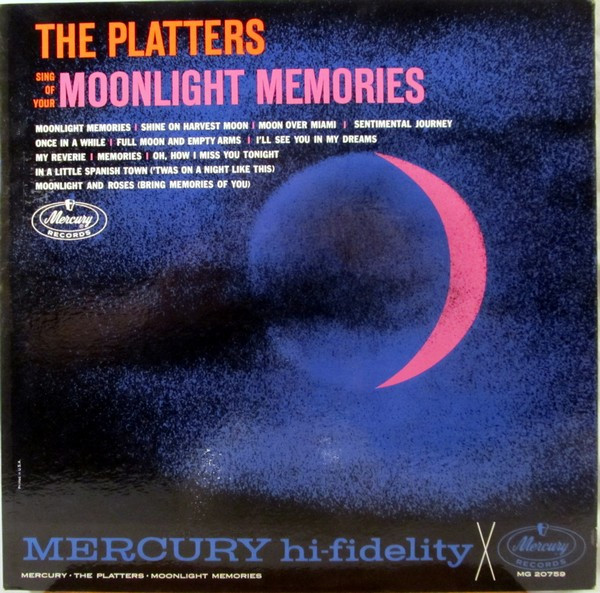 The Platters - Sing Of Your Moonlight Memories - Mercury, Mercury - MG 20759, MG-20759 - LP, Album, Mono 963497102