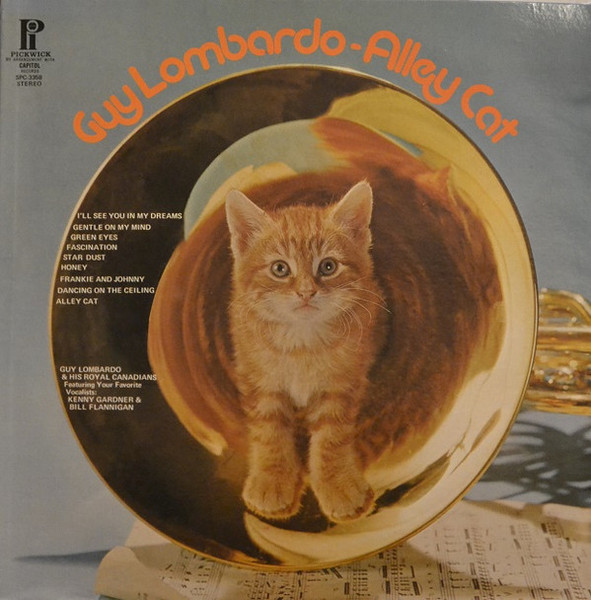 Guy Lombardo And His Royal Canadians - Alley Cat - Pickwick, Pickwick/33 Records - SPC-3358, SPC 3358 - LP, Album, RE 964273952