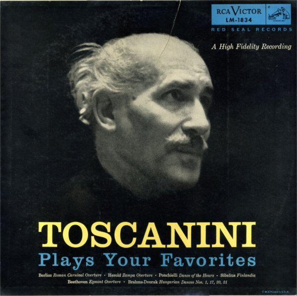 Arturo Toscanini - Toscanini Plays Your Favorites - RCA Victor Red Seal - LM-1834 - LP, Album, Mono 964860725