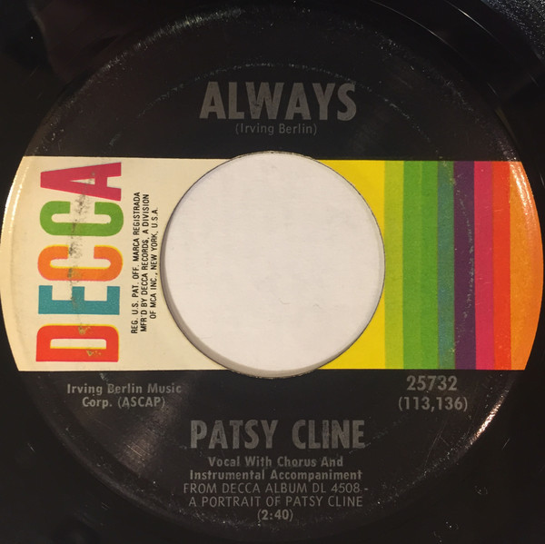Patsy Cline - Always / Pick Me Up On Your Way Down - Decca - 25732 - 7", Single, Pin 965932370