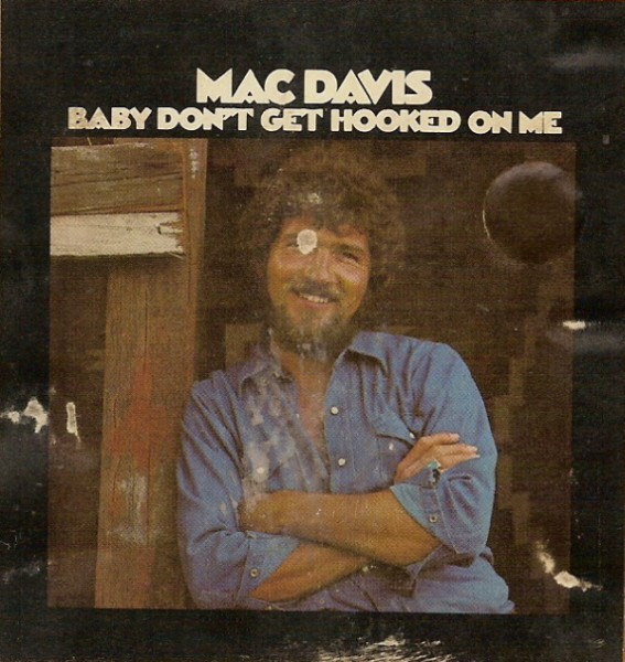 Mac Davis - Baby Don't Get Hooked On Me (8-Trk, Album)