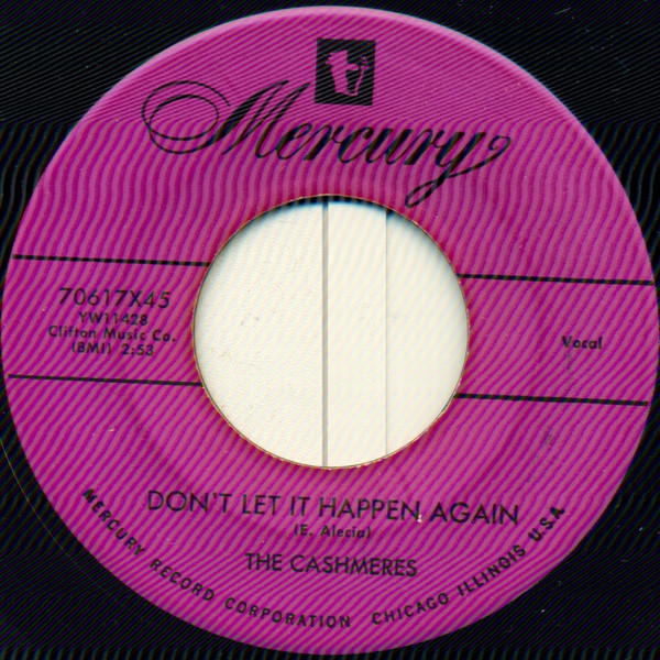 The Cashmeres - Don't Let It Happen Again / Boom Mag-Azeno Vip Vay (7", Single)