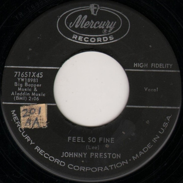 Johnny Preston - Feel So Fine - Mercury - 71651X45 - 7", Single 966237534