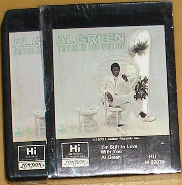 Al Green - I'm Still In Love With You (8-Trk, Album)