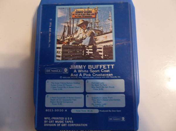 Jimmy Buffett - A White Sport Coat And A Pink Crustacean (8-Trk)