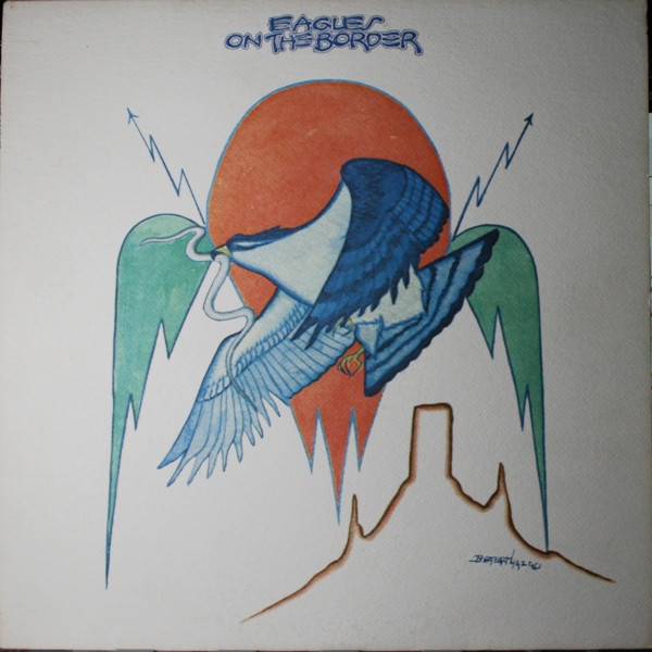 Eagles - On The Border - Asylum Records - 7E-1004 - LP, Album, CTH 966745761