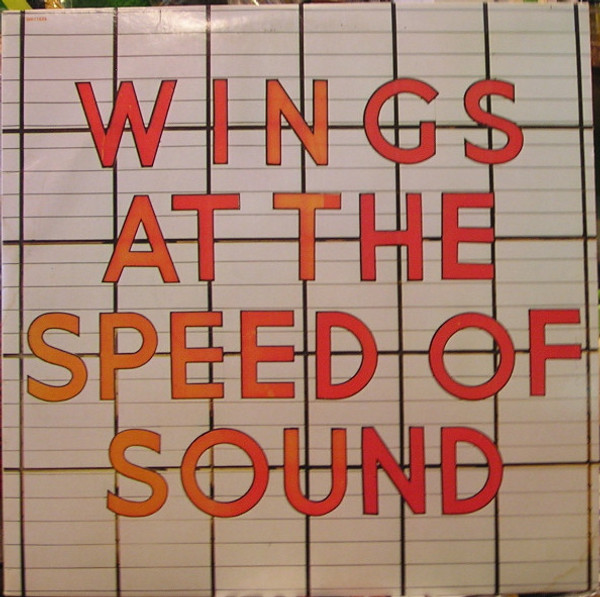 Wings (2) - Wings At The Speed Of Sound - Capitol Records, MPL (2) - SW-11525 - LP, Album, Win 966881248