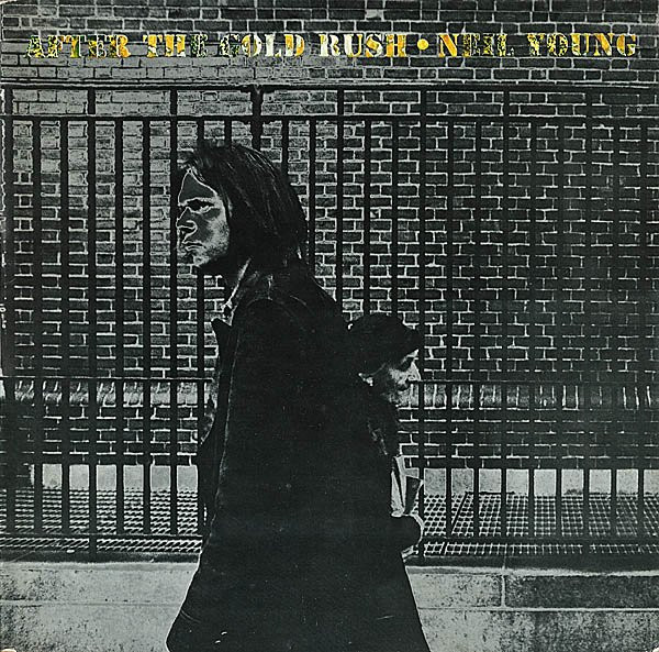 Neil Young - After The Gold Rush (LP, Album, Gat)