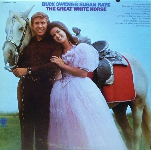 Buck Owens & Susan Raye - The Great White Horse - Capitol Records - ST-8-0558 - LP, Album, Club 969267819