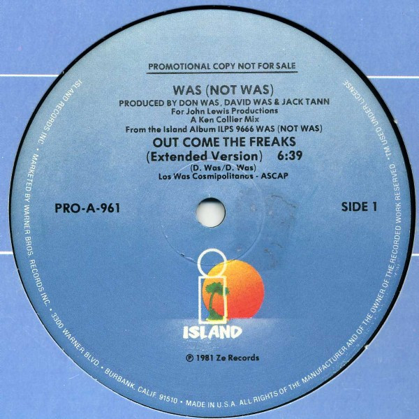 Was (Not Was) - Out Come The Freaks (12", Promo)