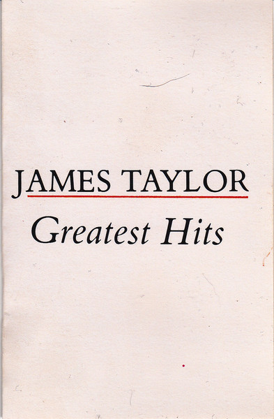 James Taylor (2) - Greatest Hits (Cass, Comp, Club)