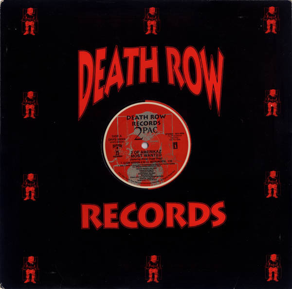 2Pac Featuring Snoop Dogg - 2 Of Amerikaz Most Wanted - Death Row Records (2) - DRPS 00004 - 12", Single, Promo 975763868