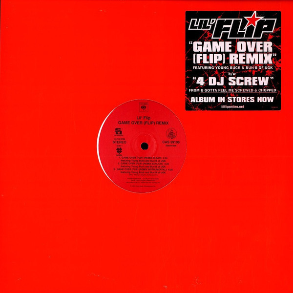 Lil' Flip Featuring Young Buck & Bun B - Game Over (Flip) (Remix) (12")