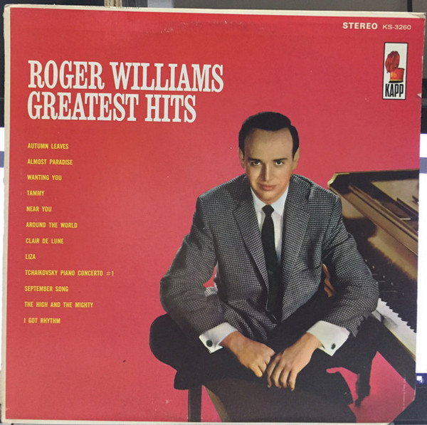 Roger Williams (2) - Greatest Hits - Kapp Records - KS-3260 - LP, Comp 977895859