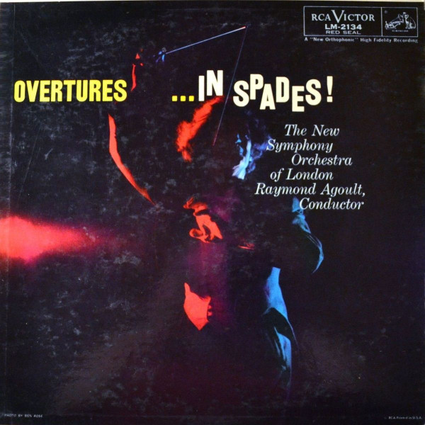 The New Symphony Orchestra Of London, Raymond Agoult - Overtures ...In Spades! (LP, Album, Comp, Mono)