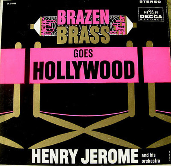 Henry Jerome And His Orchestra - Brazen Brass Goes Hollywood (LP, Album)