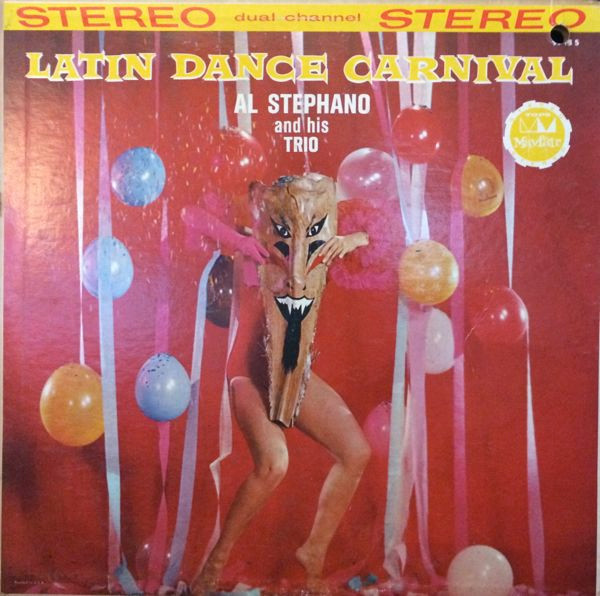 Al Stephano And His Trio - Latin Dance Carnival (LP)