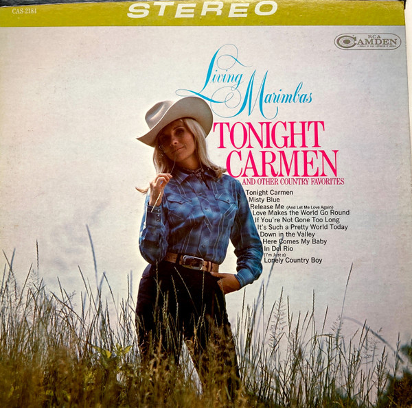 Living Marimbas - Tonight Carmen And Other Country Favorites (LP)