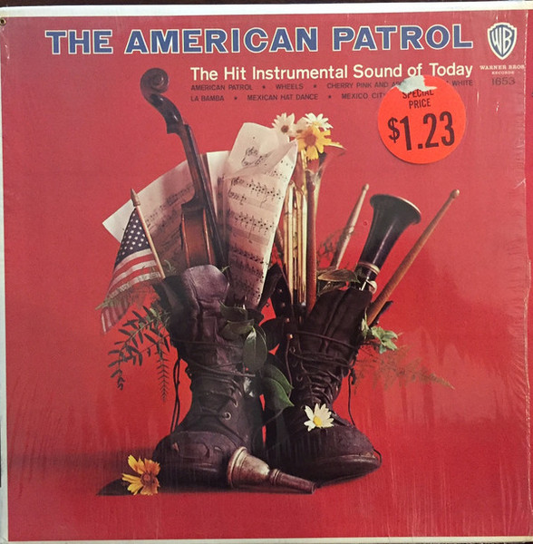 The American Patrol - The Hit Instrumental Sound Of Today (LP, Mono)