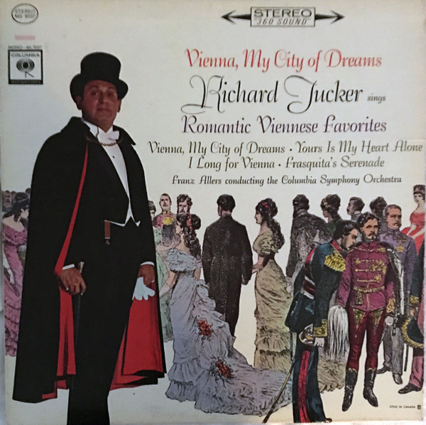 Richard Tucker (2) - Vienna, My City Of Dreams (LP)