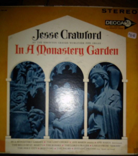 Jesse Crawford - In A Monastery Garden (LP, Album, RE, RP)