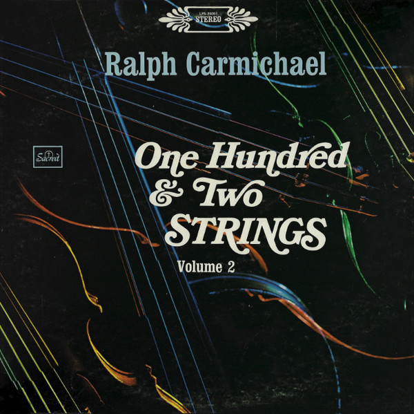 Ralph Carmichael - One Hundred & Two Strings Volume 2 (LP)