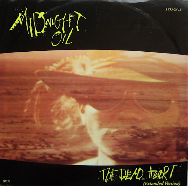 Midnight Oil - The Dead Heart (Extended Version) (12", Single)