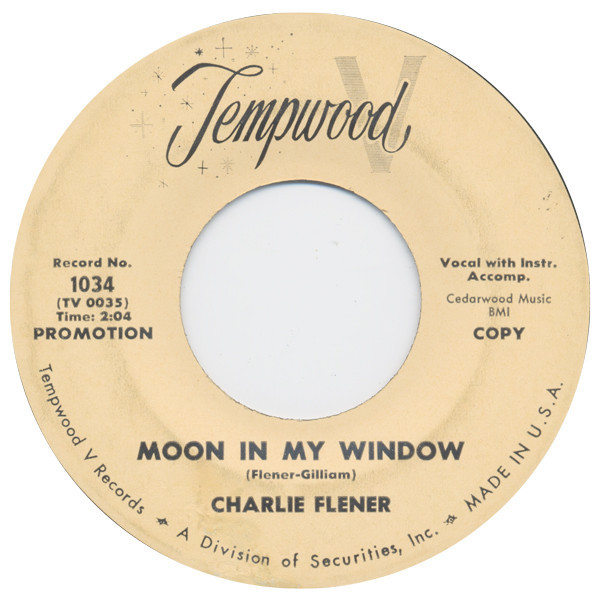 Charlie Flener - Moon In My Window / Someday (7", Single, Promo)