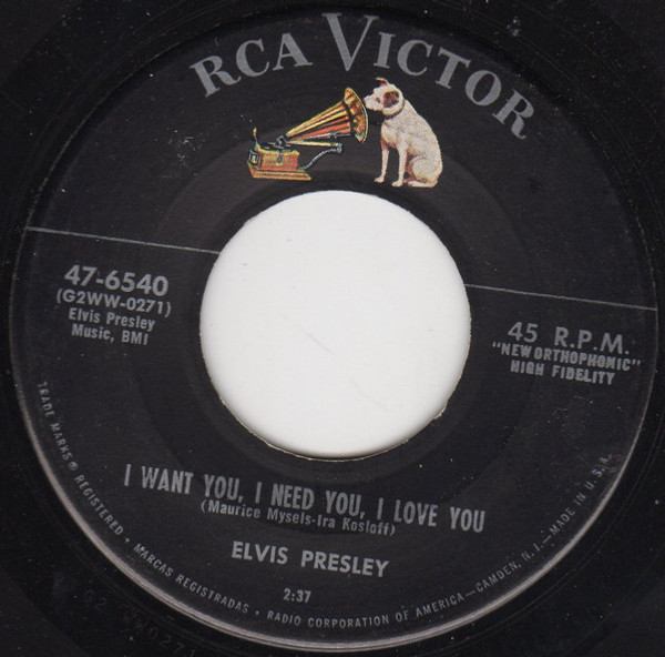 Elvis Presley - I Want You, I Need You, I Love You / My Baby Left Me - RCA Victor - 47-6540 - 7", Single, Roc 999019333