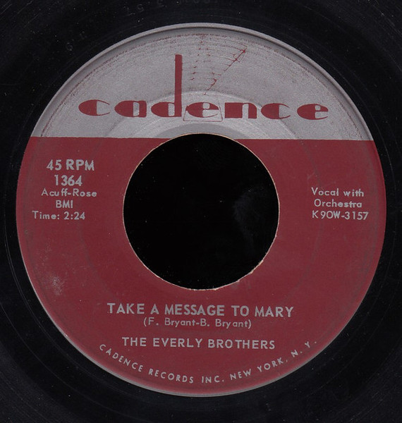 Everly Brothers - Take A Message To Mary / Poor Jenny - Cadence (2) - 1364 - 7" 999030178