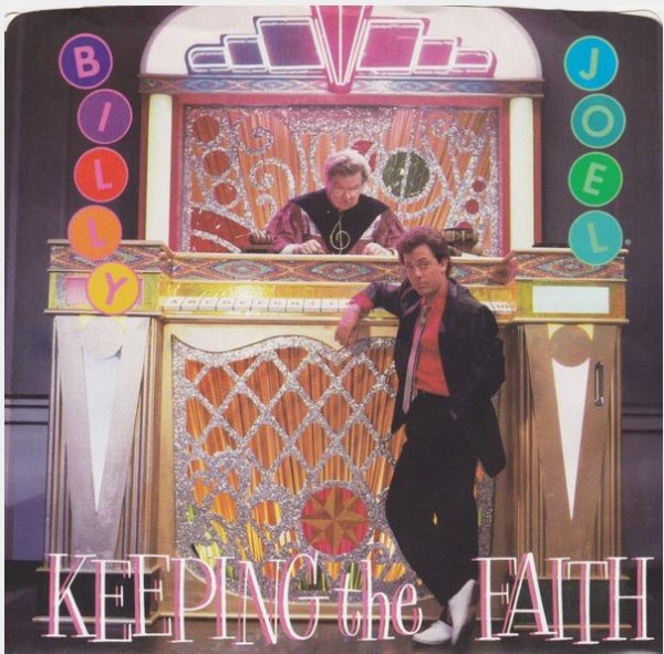 Billy Joel - Keeping The Faith - Columbia - 38-04681 - 7", Single, Styrene, Pit 1000136969