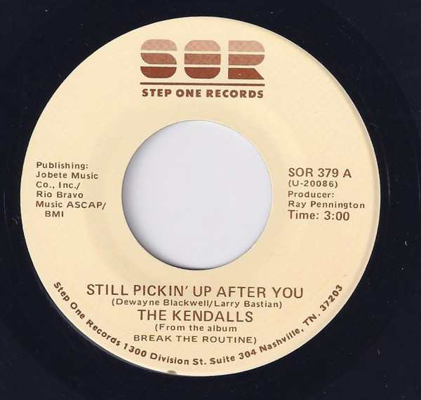 The Kendalls - Still Pickin' Up After You (7")