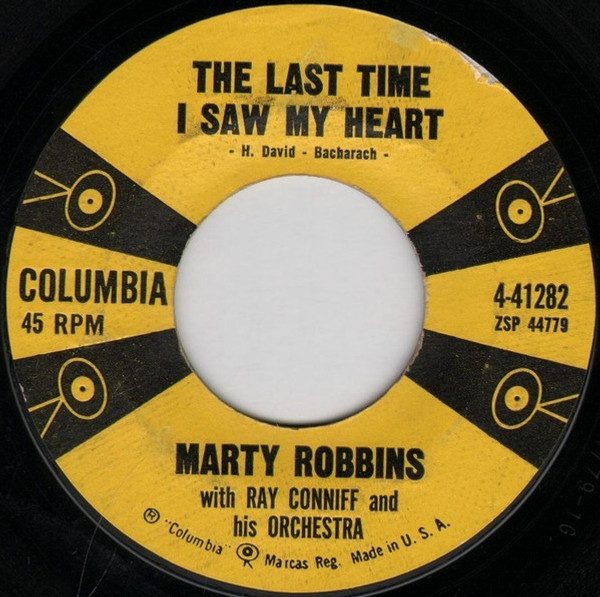 Marty Robbins - The Last Time I Saw My Heart (7")