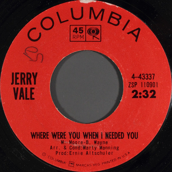 Jerry Vale - Where Were You When I Needed You (7")