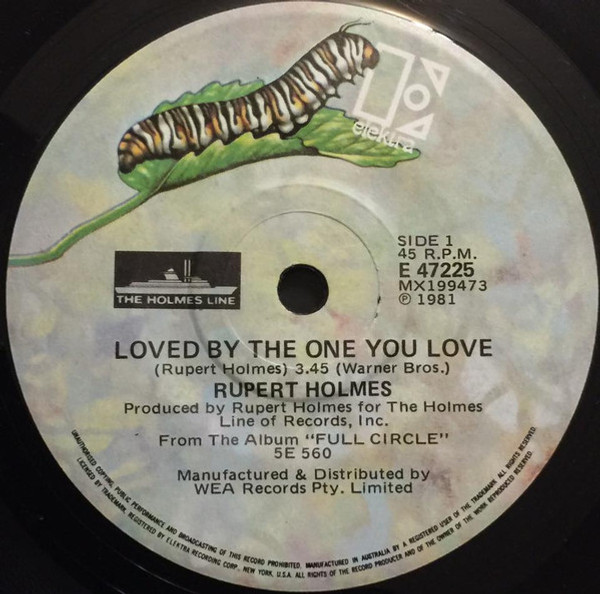 Rupert Holmes - Loved By The One You Love (7", Single)
