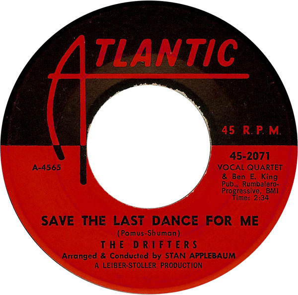 The Drifters & Ben E. King - Save The Last Dance For Me / Nobody But Me (7", Single)