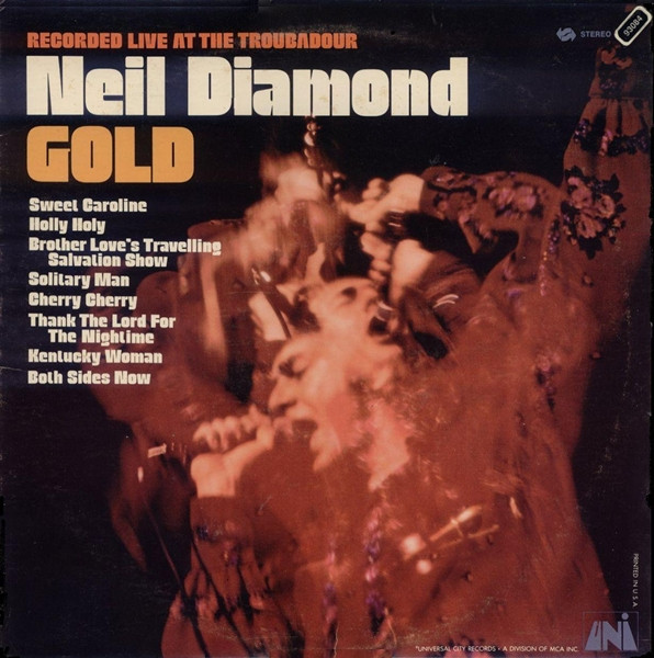 Neil Diamond - Gold - UNI Records, Universal City Records, UNI Records, Universal City Records - 93084, 73084 - LP, Album 1012180780